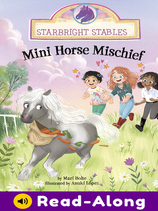 Title details for Mini Horse Mischief by Mari Bolte - Wait list